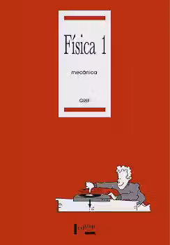 Física 1: Mecânica (Volume 1)