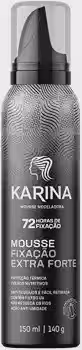 Mousse Karina Fixação Extra Forte - 150ml