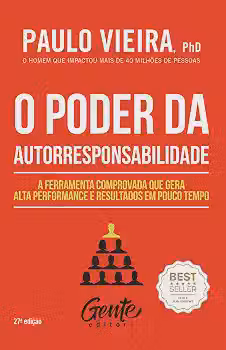 O poder da autorresponsabilidade: Livro de bolso: A ferramenta comprovada que gera alta performance e resultados em pouco tempo