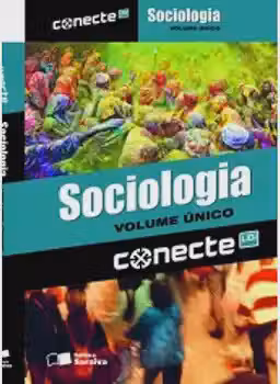 Conecte. Sociologia - Volume Único